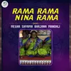 Rama Rama Nina Rama