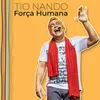 About Força Humana Song