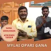 About Mylai Opari Gana Song