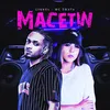 About Macetin Song