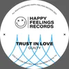 About Trust in Love Song