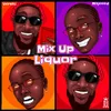 About Mix Up Liqour Song