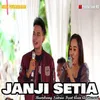 About Janji Setia Song