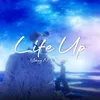 About LIFE UP Song