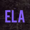 Ela