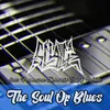 About The Soul of Blues Song