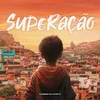 About Superação Song