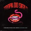 About Tropa do Sigilo Song