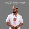 About Nkaetsa Ntho Tsohle Song