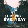 About Living Everyday Song