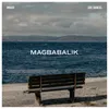 About Magbabalik Song