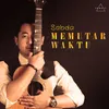 About Memutar Waktu Song