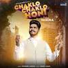 About Chaklo Chaklo Honi Song