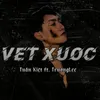 About VET XUOC Song