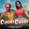 Chori Chori