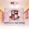 About Kenilworth High School Song