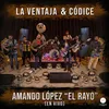 Amando Lopez “El Rayo”