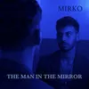 About The Man in the Mirror Song