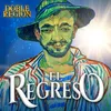 About El Regreso Song