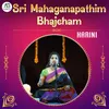 About Sri Mahaganapathim Bhajeham Song