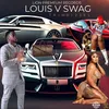 About Louis V Swag Song