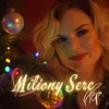 About Miliony serc Song
