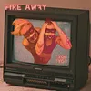 About Fire Away Song