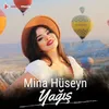 About Yağış Song