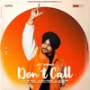 About Don't Call Song