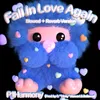 Fall In Love Again