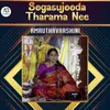 About Sogasujooda Tharama Nee Song