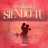 About Y Sigues Siendo Tú Song