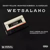 About WETSALANG Song