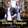 About Waang Paaniyan Song