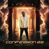 About Confession 22 Song