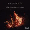 About Gönlüm Ataşlara Yandı Song