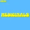 About Medicinals Song