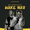 About Make Way Song