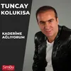 Kaderime Ağlıyorum