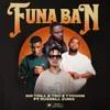 About Funa Ban Song