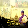 About Chote Farjand Song