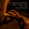 J.S. Bach Minuet BWV Anh. 116