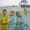 About Thohirul Qolbi Song