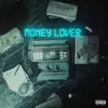 About MONEY LOVER Song