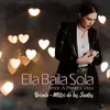 About Ella Baila Sola (Amor A Primera Vista) Song