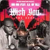 About Wish You The Best Song