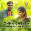 Jonna Chenla Mancham Meedha