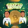 About Crypto Money Song