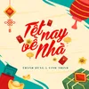 About Tết Nay Về Nhà Song