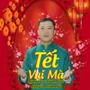 About Tết vui mà Song